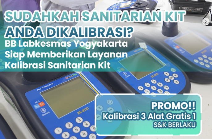 Promo Kalibrasi Alat di BB Labkesmas Yogyakarta