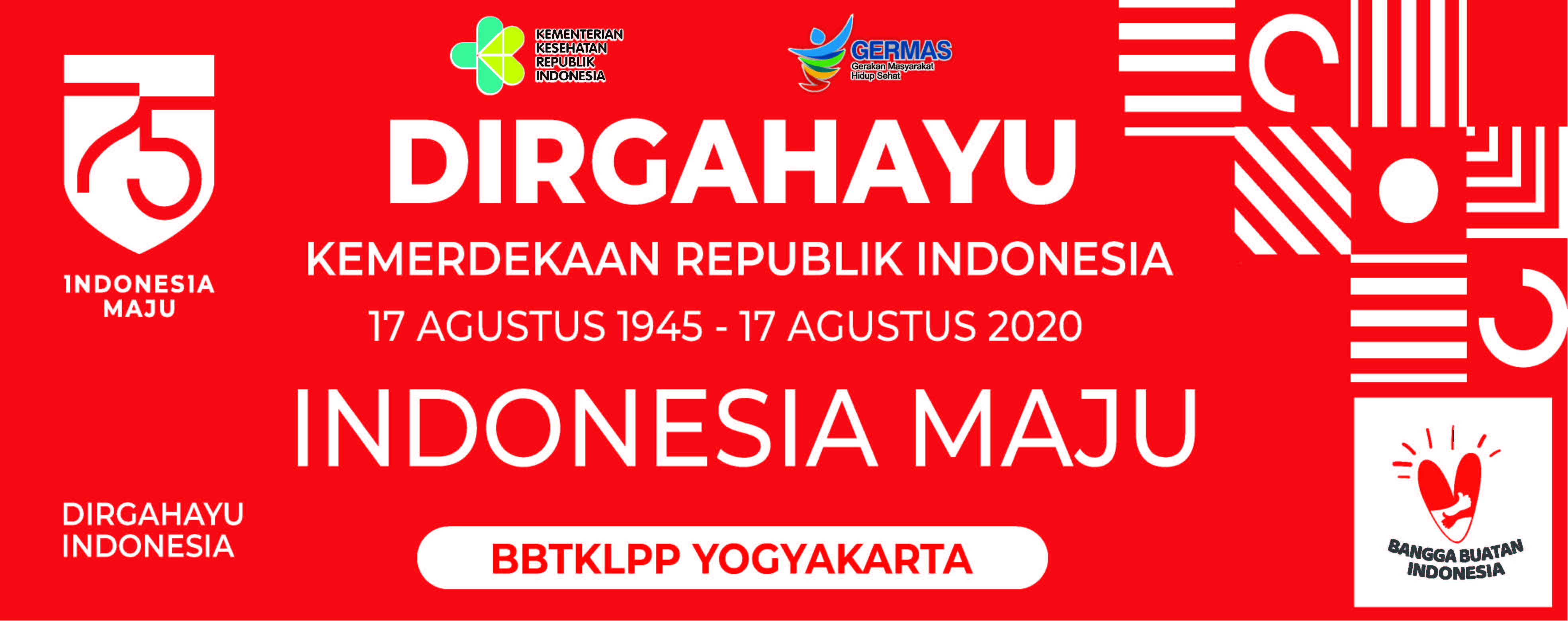 Dirgahayu Kemerdekaan Republik Indonesia