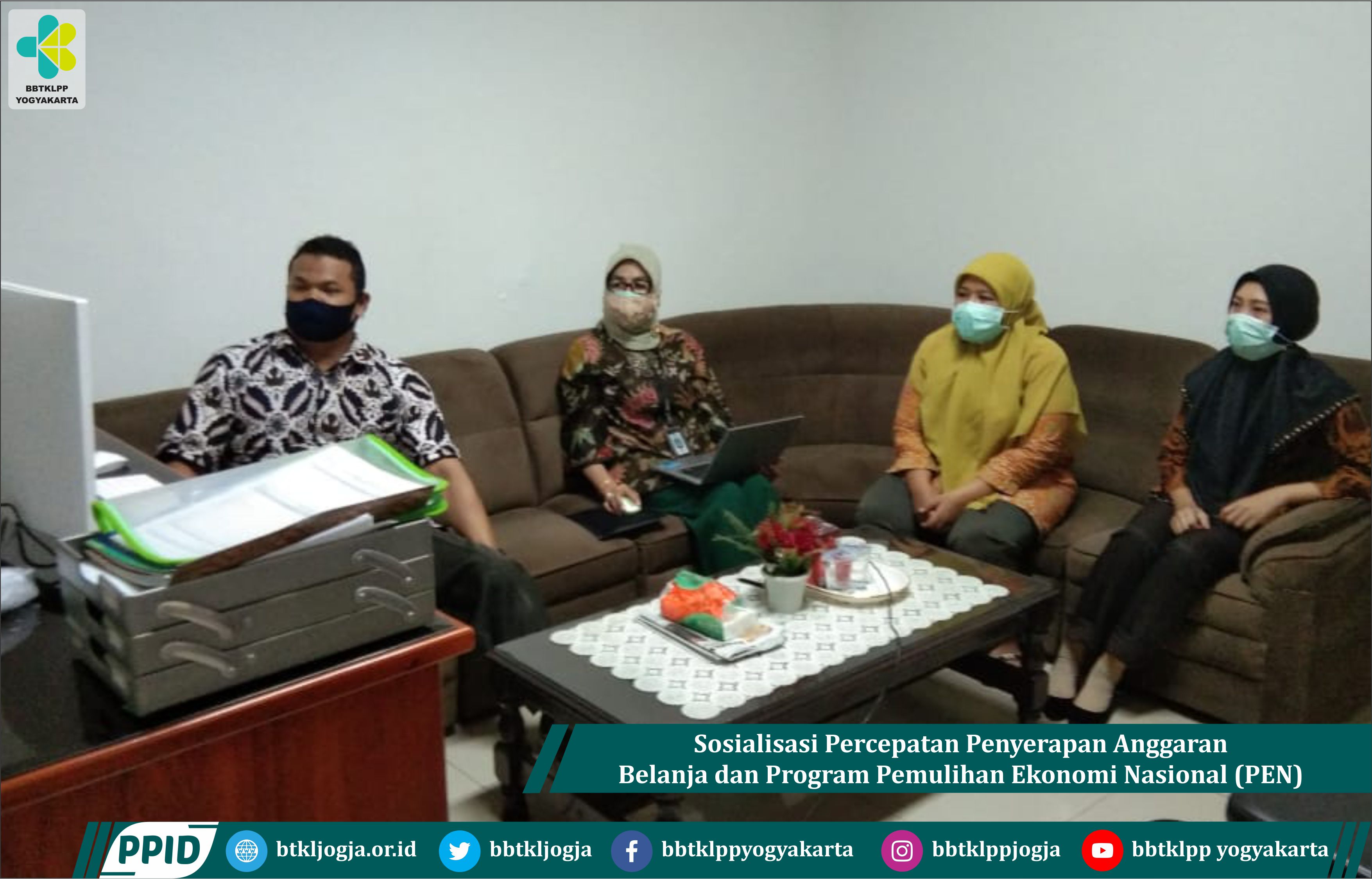 Sosialisasi Percepatan Penyerapan Anggaran Belanja dan Program Pemulihan Ekonomi Nasional (PEN)
