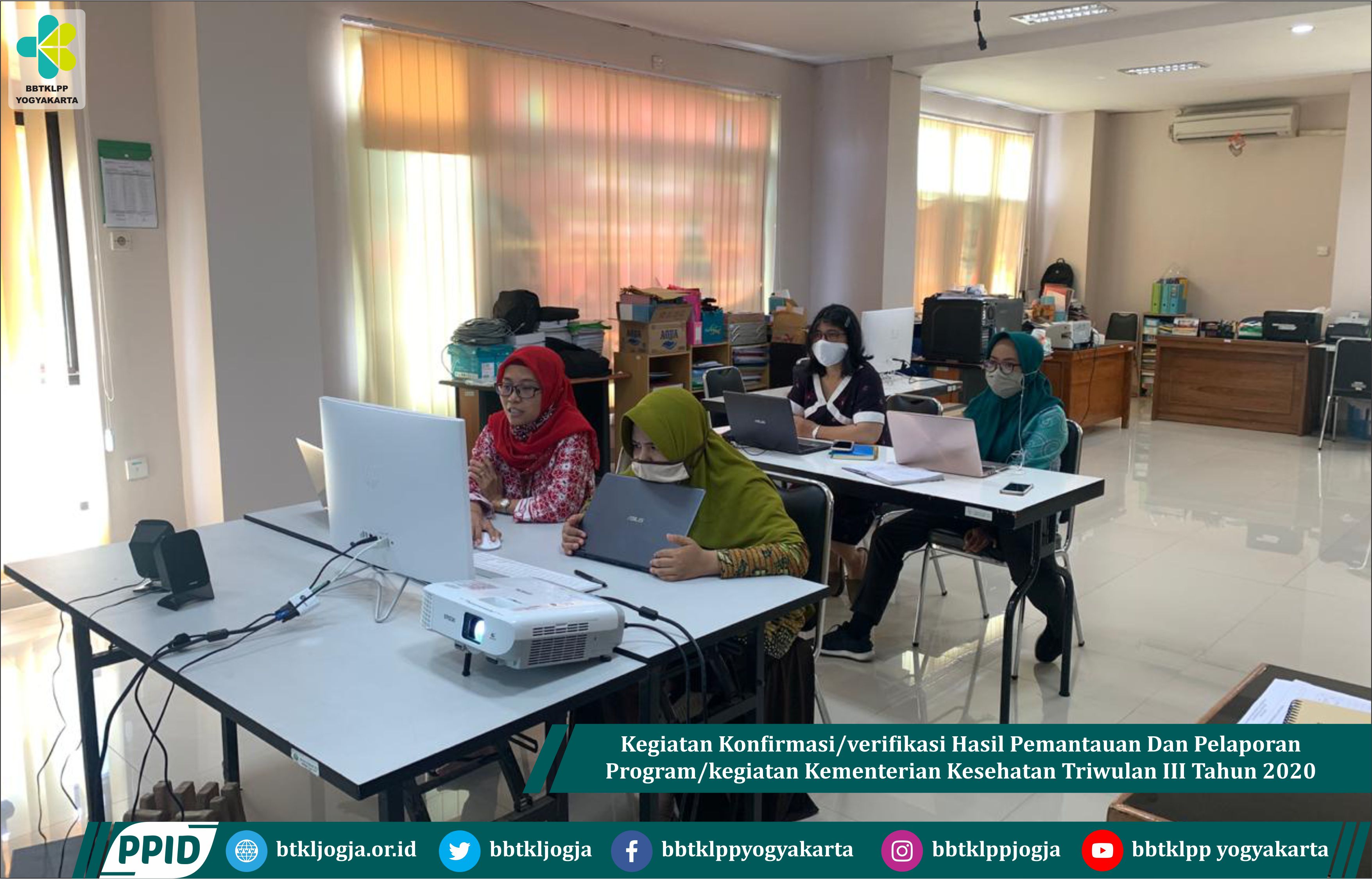 Kegiatan Konfirmasi/Verifikasi Hasil Pemantauan Dan Pelaporan Program/Kegiatan Kementerian Kesehatan Triwulan Iii Tahun 2020