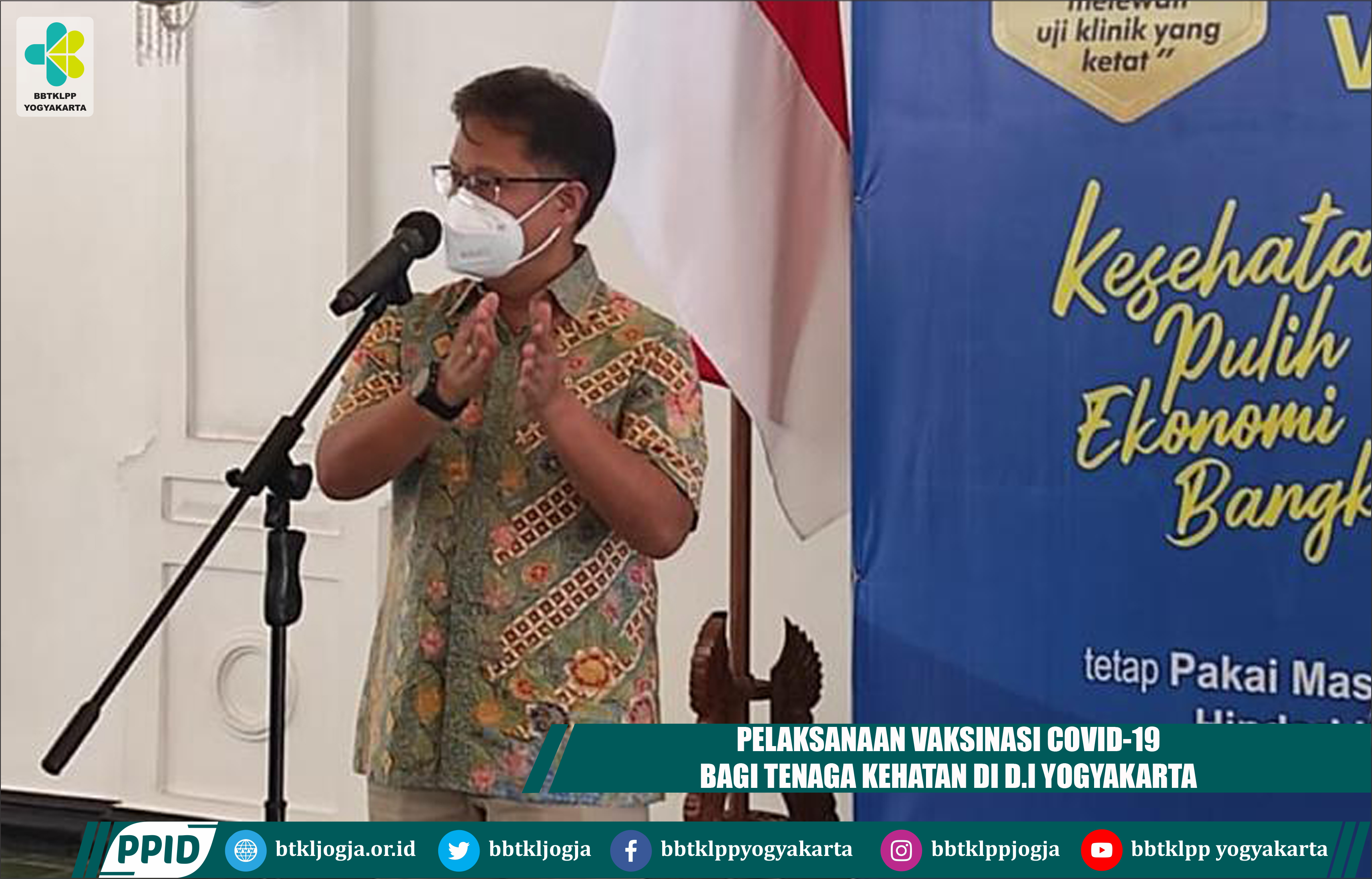 Pelaksanaan Vaksinasi Covid-19 Bagi Tenaga Kesehatan Di D.I Yogyakarta