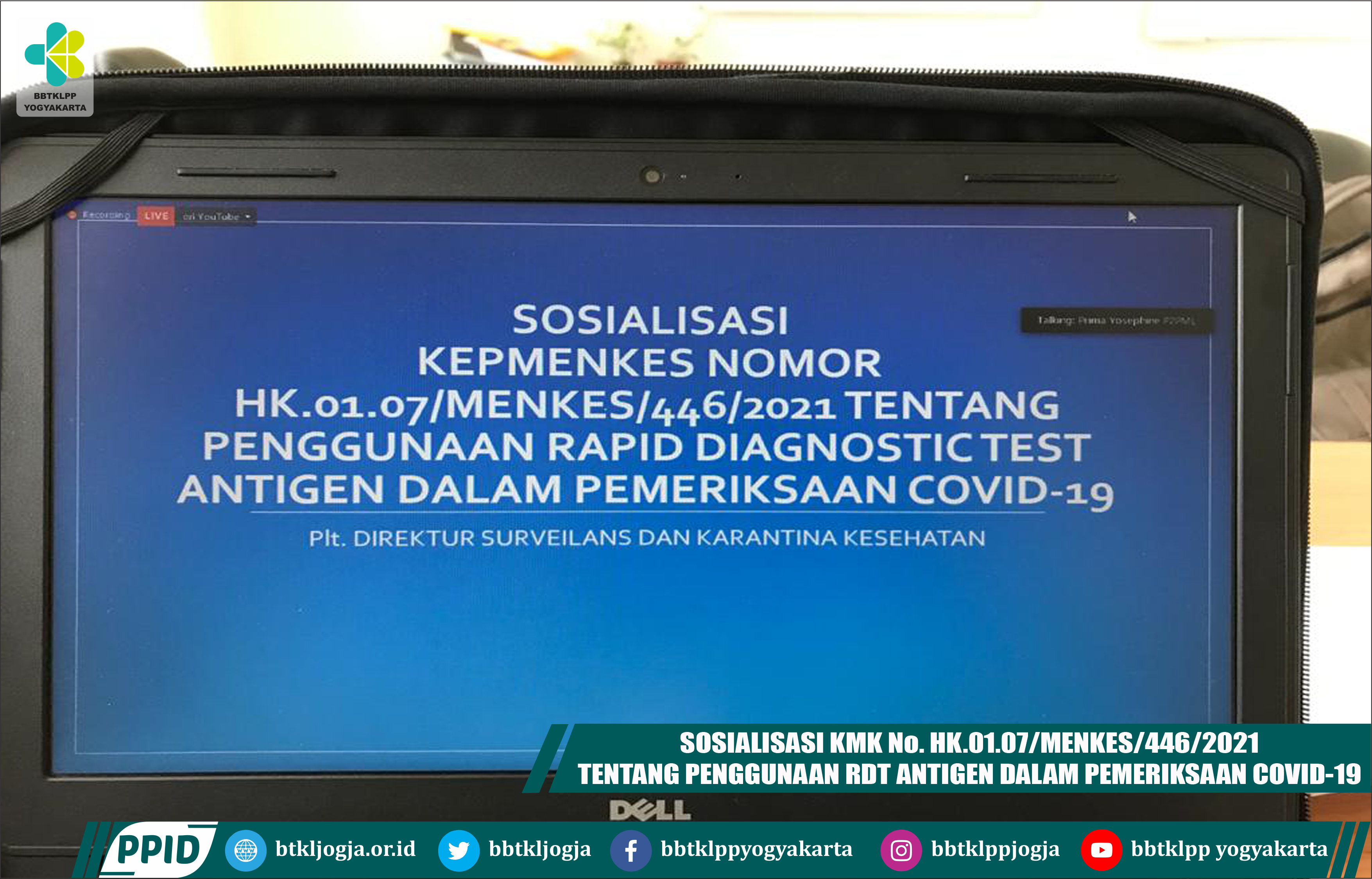 Sosialisasi Kmk No. Hk.01.07/Menkes/446/2021 Tentang Penggunaan RDT Antigen Dalam Pemeriksaan Covid-19