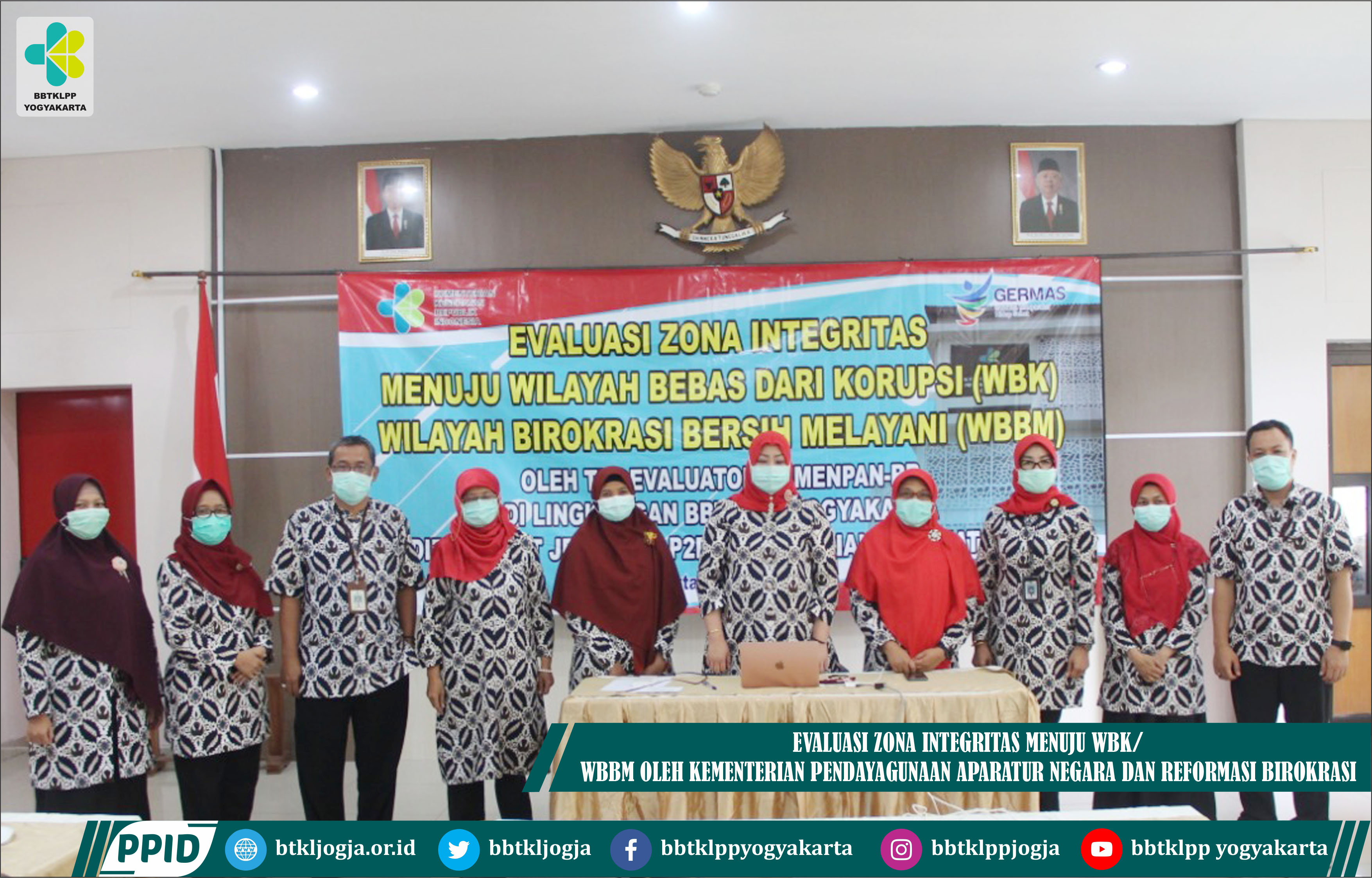 "Evaluasi Zona Integritas Menuju WBK/WBBM Oleh Kementerian Pendayagunaan Aparatur Negara Dan Reformasi Birokrasi"