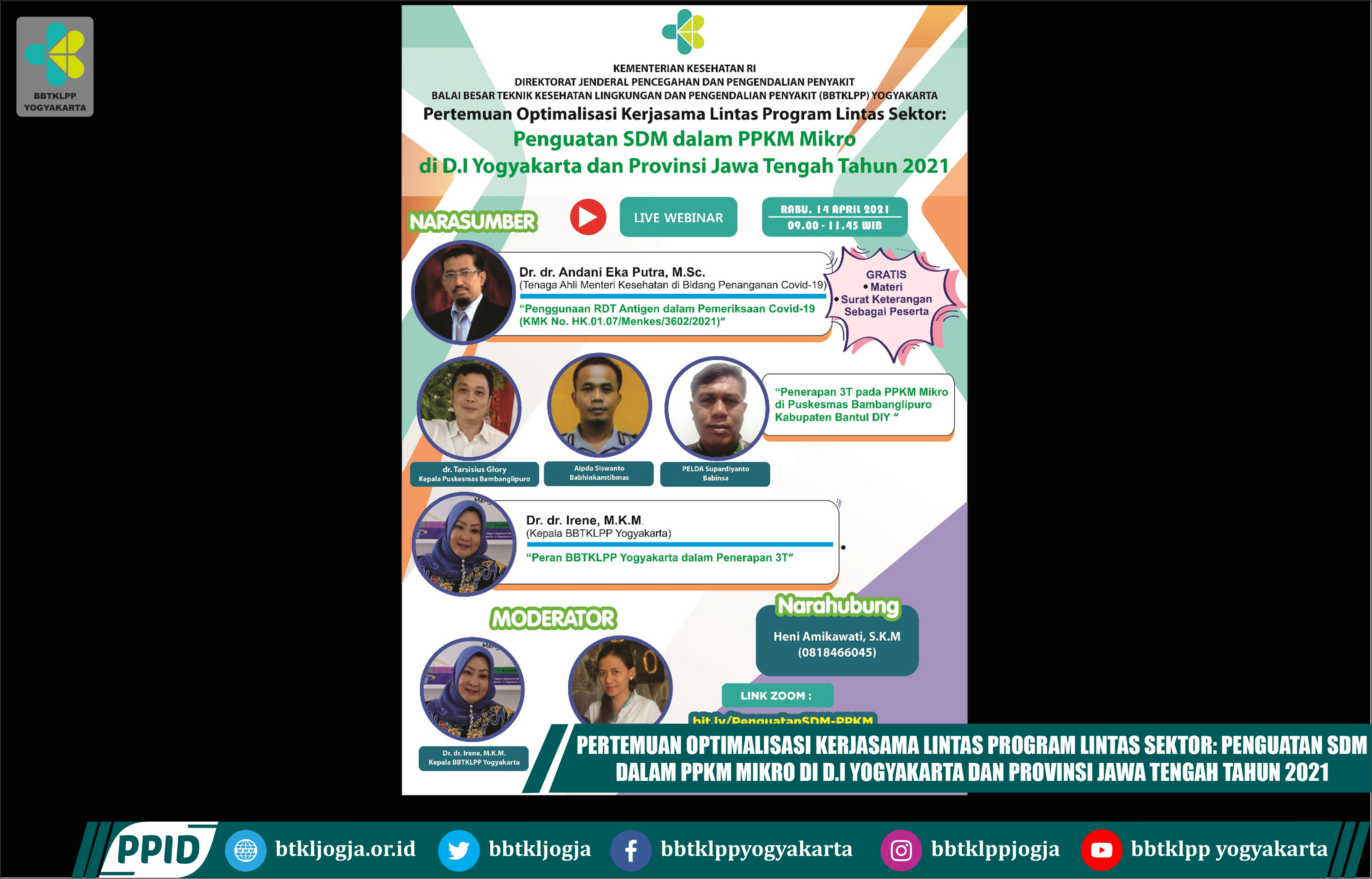 Pertemuan Optimalisasi Kerjasama Lintas Program Lintas Sektor: Penguatan SDM Dalam PPKM Mikro Di D.I Yogyakarta Dan Provinsi Jawa Tengah Tahun 2021