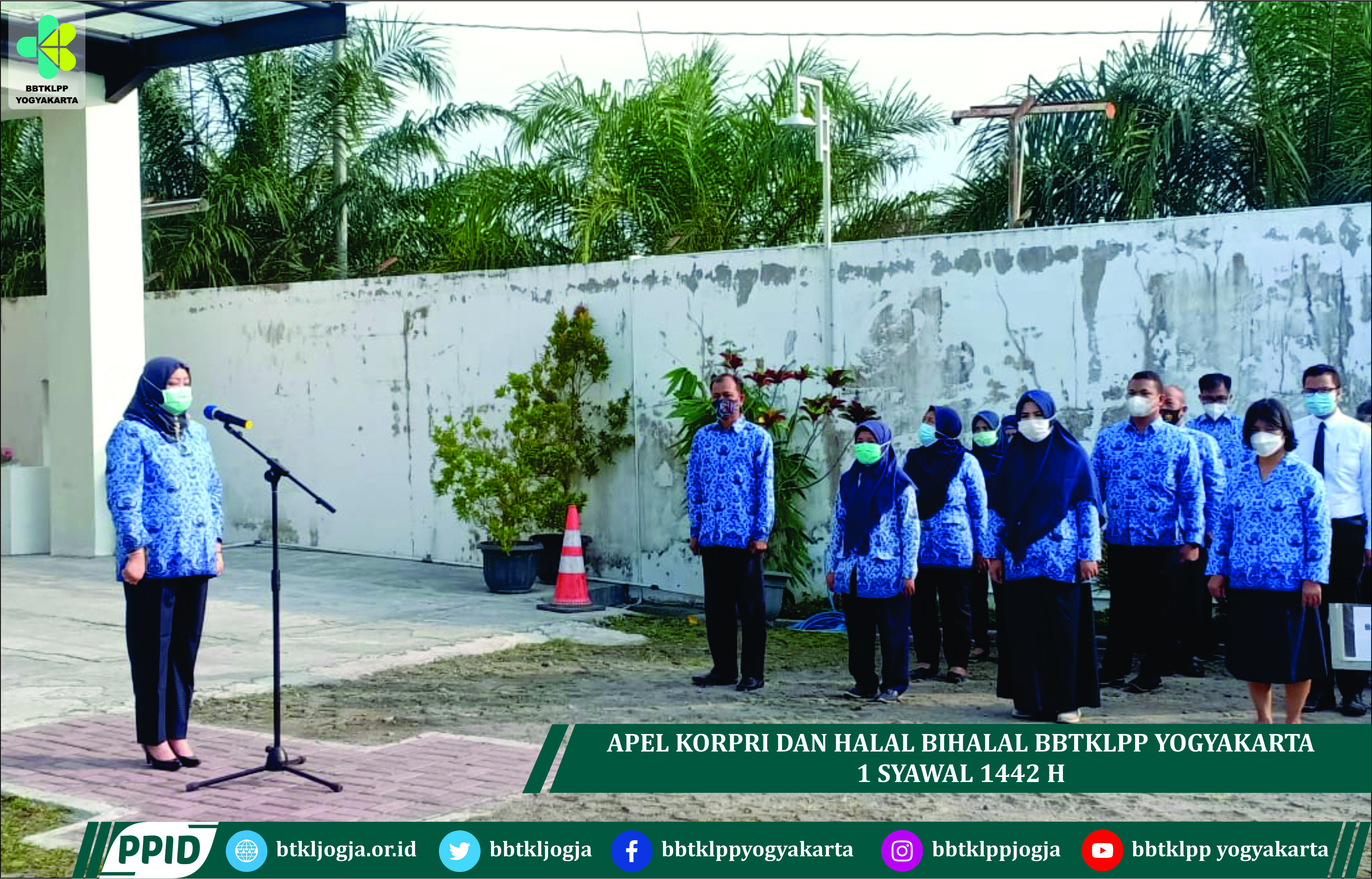 Apel Korpri Dan Halal Bihalal BBTKLPP Yogyakarta 1 Syawal 1442 H