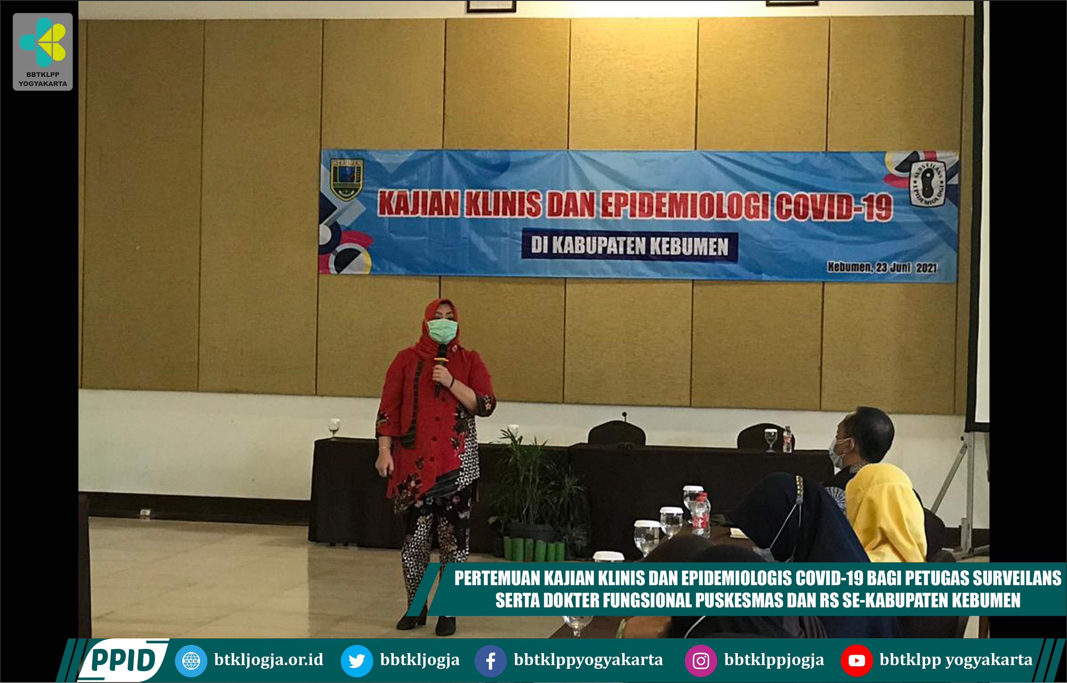 Pertemuan Kajian Klinis Dan Epidemiologis Covid-19 Bagi Petugas Surveilans Serta Dokter Fungsional Puskesmas Dan Rs Se-Kabupaten Kebumen